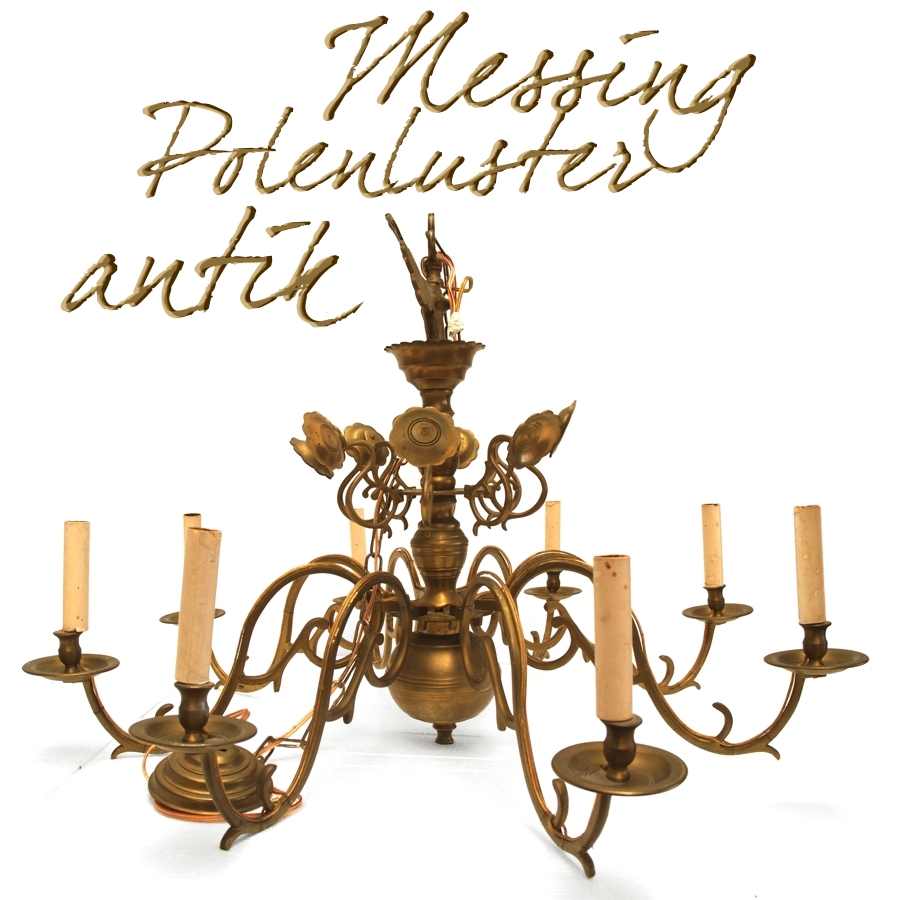 antiker Polenluster massiv Messing Kronleuchter
