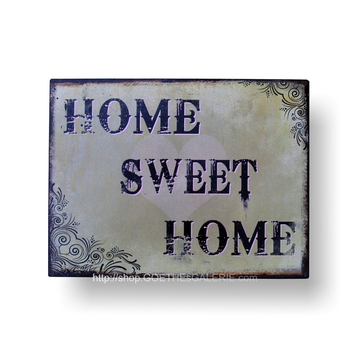 HOME SWEET HOME Schild