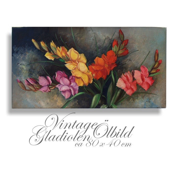 Ölbild vintage STilleben Blumen rosen gladiolen Öl auf Leinen antik rosa gelb grau